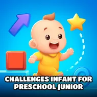 Challenges Infant For Preschool Junior - Toddler Play game