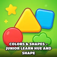 Colors & Shapes - Junior Learn Hue And Shape - Learning Games game