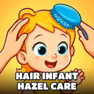 Hair Infant Hazel Care - Kitchen Fun game